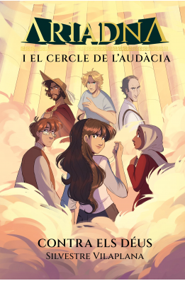 Ariadna i el Cercle de l'Audàcia 3. Contra els déus