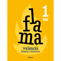 Flama 1r ESO. Valencià: llengua i literatura