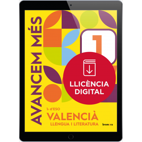 Avancem més 1r ESO. Valencià: llengua i literatura (llicència digital)