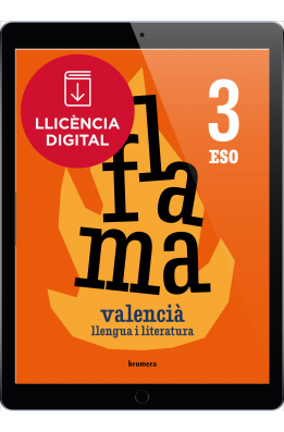 Flama 3r ESO. Valencià: llengua i literatura (llicència digital)