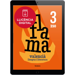 Flama 3r ESO. Valencià: llengua i literatura (llicència digital)