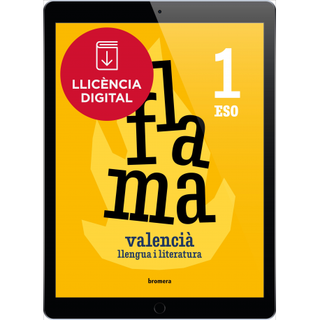 Flama 1r ESO. Valencià: llengua i literatura (llicència digital)