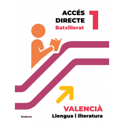 Accés directe 1r BTX. Valencià: llengua i literatura
