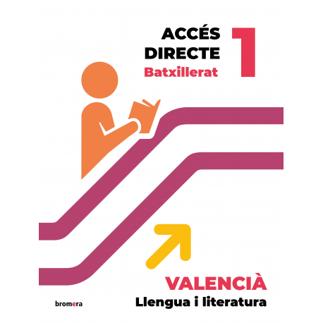Accés directe 1r BTX. Valencià: llengua i literatura
