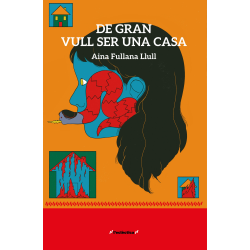 De gran vull ser una casa