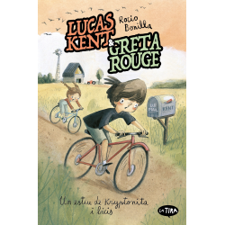 Lucas Kent & Greta Rouge 4. un estiu de kryptonita i bicis