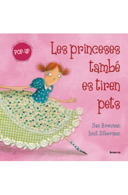 Les princeses també es tiren pets (Pop up)