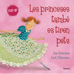 Les princeses també es tiren pets (Pop up)