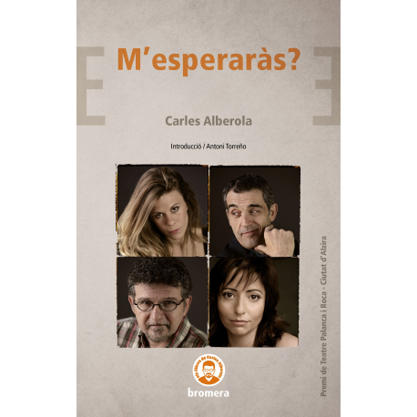 M'esperaràs?