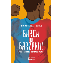Barça ou barzakh! Una travessia de vida o mort