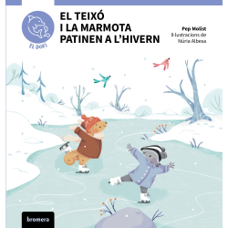 El teixó i la marmota patinen a l'hivern