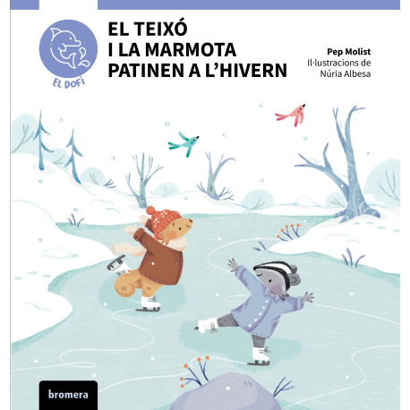 El teixó i la marmota patinen a l'hivern