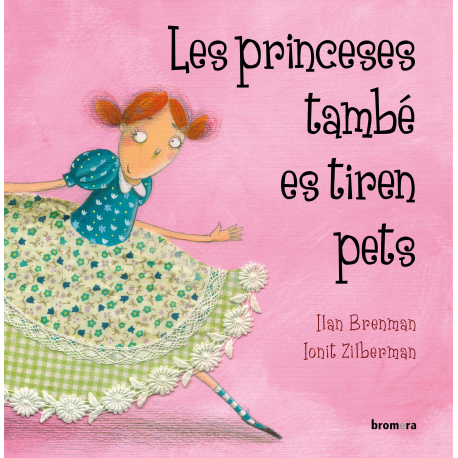 Les princeses també es tiren pets