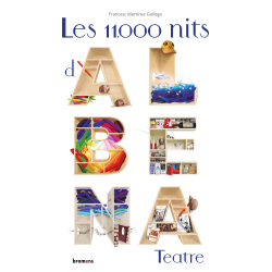 Les 11.000 nits d'Albena teatre