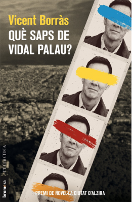 Què saps de Vidal Palau?
