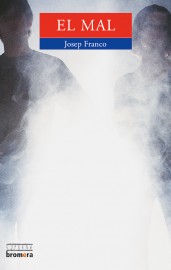 El Mal[Evil]