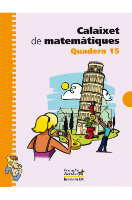 Calaixet de matemàtiques. Quadern 15