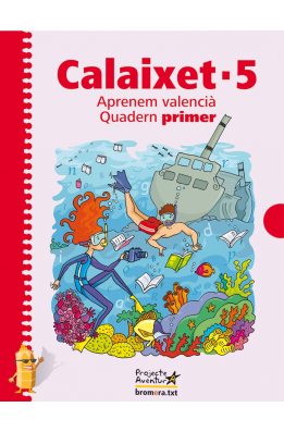 Calaixet 5. Primer trimestre