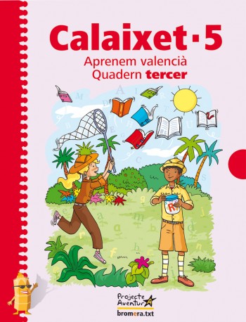 Calaixet 5. Tercer trimestre