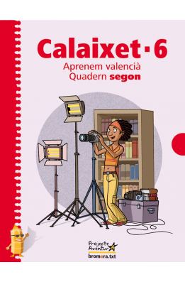 Calaixet 6. Segon trimestre