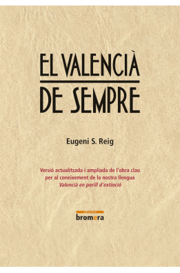 El valencià de sempre