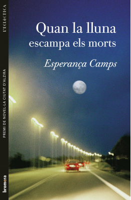 Quan la lluna escampa els morts