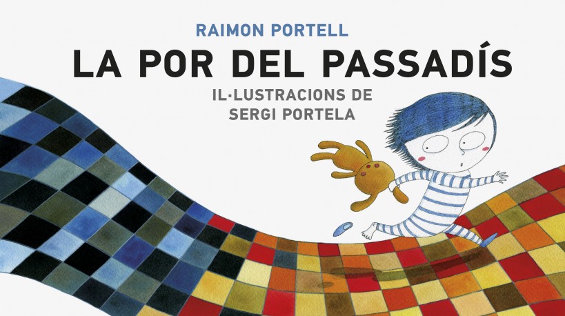 La por del passadís