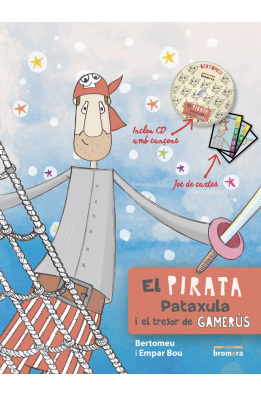 El pirata Pataxula i el tresor de Gamerús