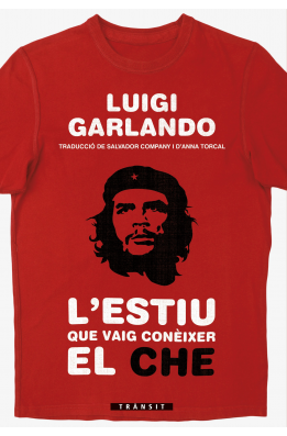 L'estiu que vaig conèixer el Che