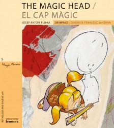The magic head / El cap màgic