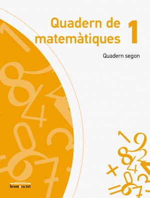 Quadern de matemàtiques 1 (Quadern segon)