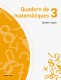 Quadern de matemàtiques 3 (Quadern segon)