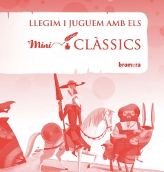 Proposta didàctica "Mini clàssics"