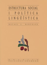 Estructura social i política lingüística