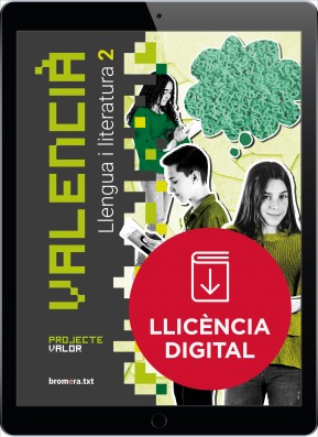 Valencià. Llengua i literatura 2. Projecte Valor (llicència digital)