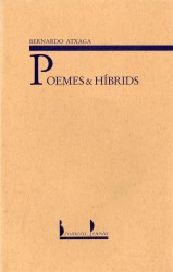Poemes and híbrids