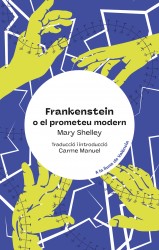 Frankenstein, o el Prometeu modern