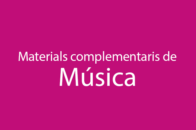 Materials complementaris de música