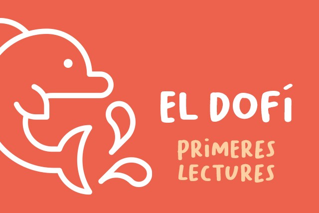 El Dofí. Primeres lectures