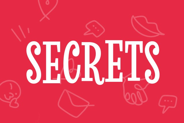 Secrets