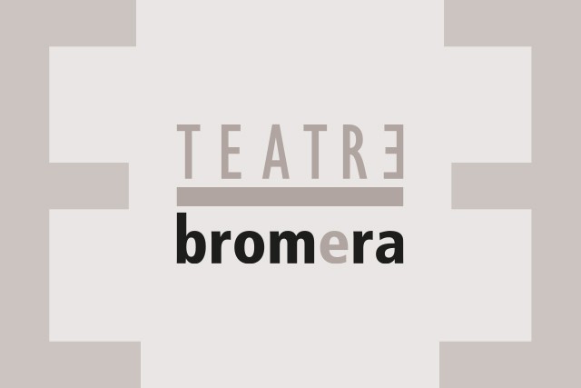Bromera/Teatre