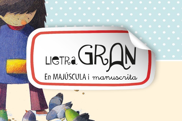 Lletra Gran (Versió majúscules i manuscrita)