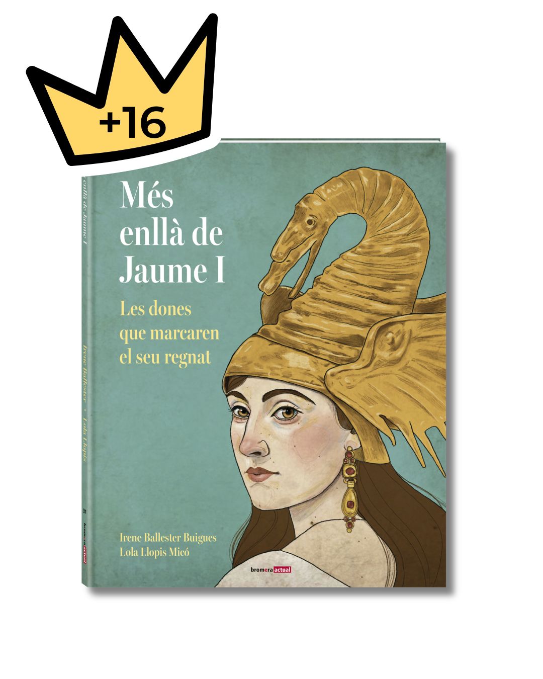 Més enllà de Jaume I. Les dones que marcaren el seu regnat Lectures Any Jaume I