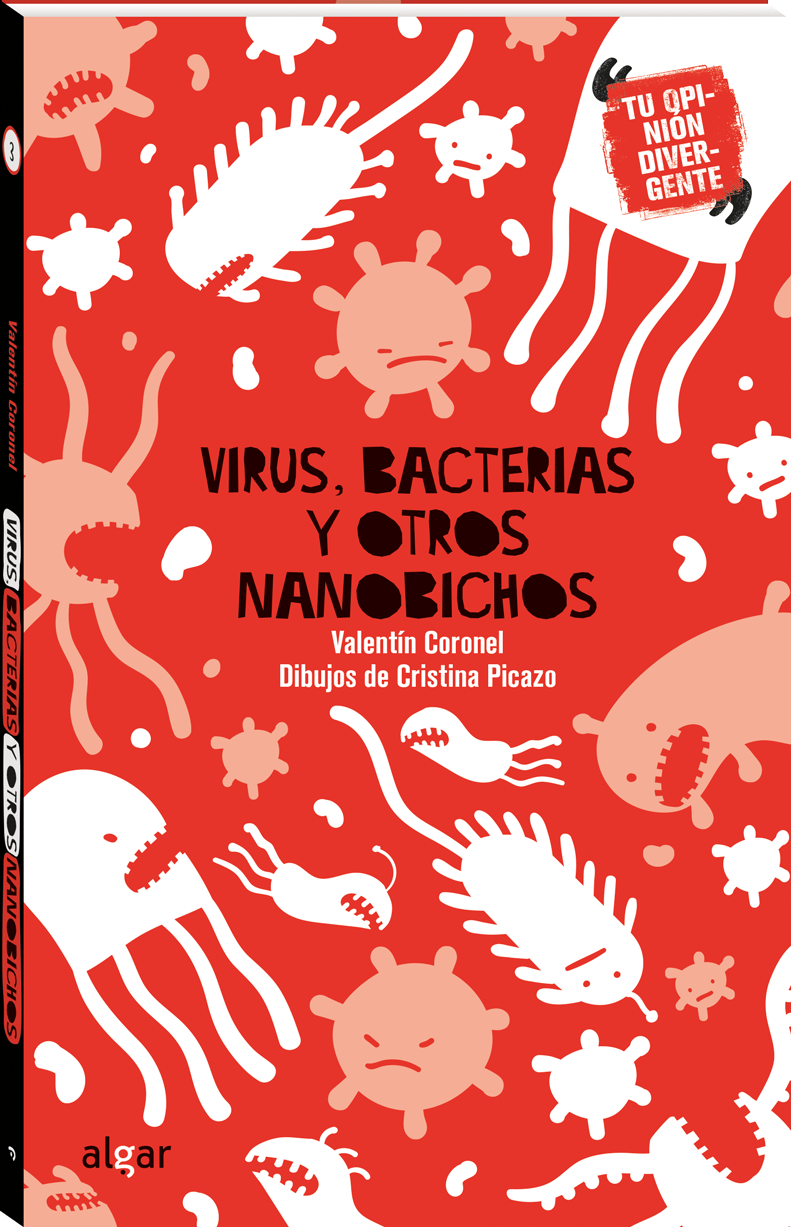 Virus bacterias y otros nanobichos Valentín Coronel