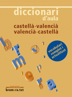 Diccionari d'aula castellà-valencià / valencià-castellà