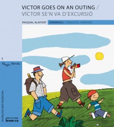 Victor goes on an outing / Víctor se'n va d'excursió
