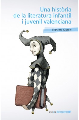 Una història de la literatura infantil i juvenil valenciana