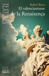 El valencianisme de la Renaixença