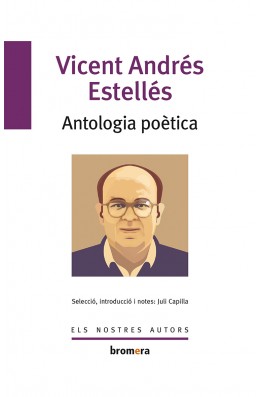 Antologia poètica de Vicent Andrés Estellés