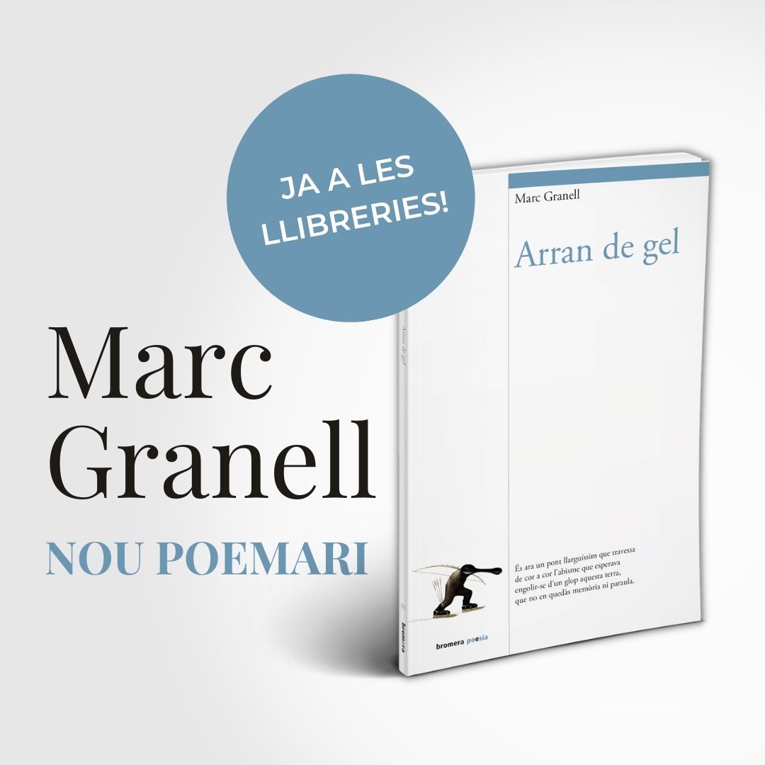 Nou poemari Marc Granell Arran de gel